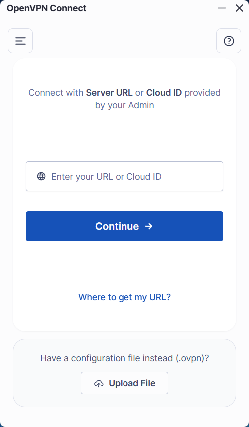 OpenVPN Connect main screen — use Upload File at the bottom to import your .ovpn profile.