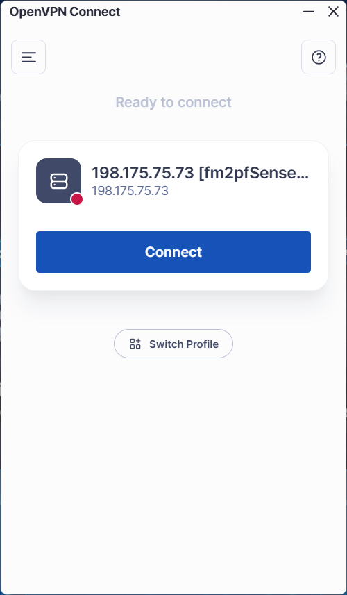 The Home screen showing the imported profile with a red "not connected" dot and a Connect button.